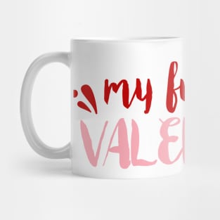 My Funny Valentine Mug